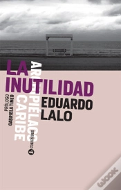 Capa do artigo La Inutilidad