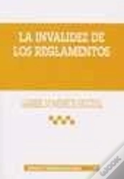 Capa do artigo La Invalidez De Los Reglamentos
