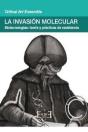 La Invasión Molecular - Preview
