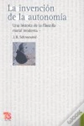La Invencion De La Autonomia  