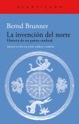 La Invencion Del Norte