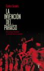 La Invención Del Paraíso - Preview