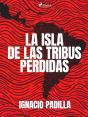 La Isla De Las Tribus Perdidas - Preview