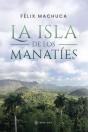 La Isla De Los Manaties - Preview