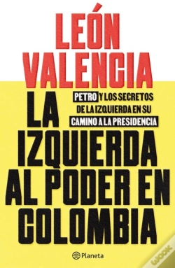 Capa do artigo La Izquierda Al Poder En Colombia