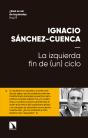 La Izquierda: Fin De (Un) Ciclo - Preview