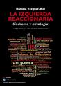 La Izquierda Reaccionaria - Preview