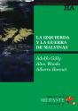 La Izquierda Y La Guerra De Malvinas - Preview