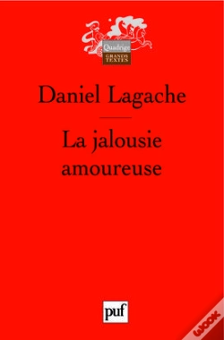 Capa do artigo La Jalousie Amoureuse : Psychologie Descriptive Et Psychanalyse