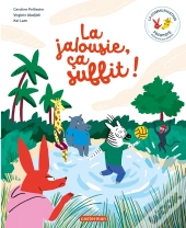 La Jalousie, Ça Suffit !