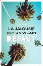 La Jalousie Est Un Vilain Défaut - Preview