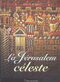 La Jerusalem Celeste - Preview