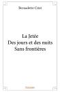 La Jetée - Des Jours Et Des Nuits - Sans Frontières - Preview