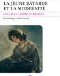 La Jeune Batarde Et La Modernite. Goya Et La Laitiere De Bordeaux - Preview