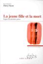 La Jeune Fille Et La Mort ; Soigner Les Anorexies Graves - Preview