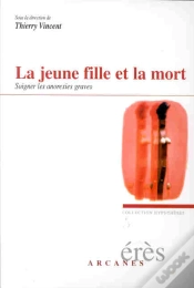 Capa do artigo La Jeune Fille Et La Mort ; Soigner Les Anorexies Graves