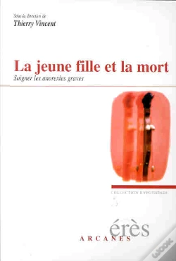 Capa do artigo La Jeune Fille Et La Mort ; Soigner Les Anorexies Graves