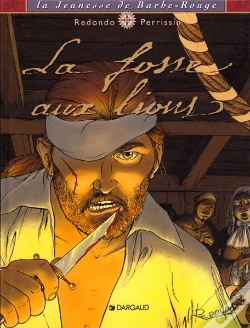 Capa do artigo La Jeunesse De Barbe-Rouge Tome 2 : La Fosse Aux Lions
