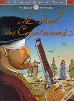 Capa do artigo La Jeunesse De Barbe-Rouge Tome 3 : Le Duel Des Capitaines