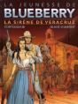 La Jeunesse De Blueberry Tome 15 : La Sirène De Veracruz - Preview