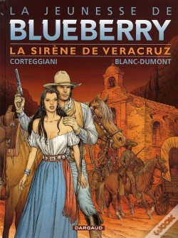 Capa do artigo La Jeunesse De Blueberry Tome 15 : La Sirène De Veracruz