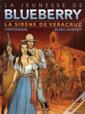 Capa do artigo La Jeunesse De Blueberry Tome 15 : La Sirène De Veracruz