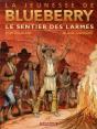 La Jeunesse De Blueberry Tome 17 : Le Sentier Des Larmes - Preview
