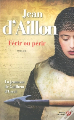 Capa do artigo La Jeunesse De Guilhem D'Ussel Tome 2 : Férir Ou Périr