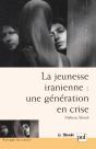 La Jeunesse Iranienne : Une Génération En Crise - Preview