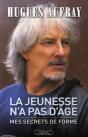 La Jeunesse N'A Pas D'Âge ; Mes Secrets De Forme - Preview