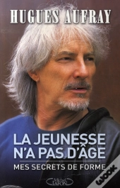 La Jeunesse N'A Pas D'Âge ; Mes Secrets De Forme