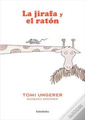 La Jirafa Y El Raton