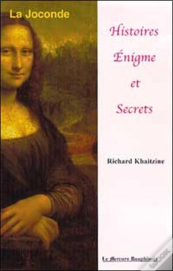 Capa do artigo La Joconde ; Histoires, Enigme Et Secrets