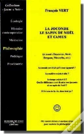 La Joconde,Le Sapin De Noel Et Camus