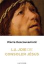 La Joie De Consoler Jésus - Preview