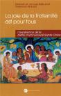 La Joie De La Fraternité Est Pour Tous ! L'Expérience De La Petite Communauté Ste Claire - Preview