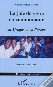 Capa do artigo La Joie De Vivre En Communaute En Afrique Ou En Europe