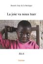 La Joie Va Nous Tuer - Preview