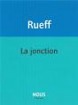 La Jonction - Preview