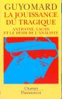 La Jouissance Du Tragique : Antigone, Lacan Et Le Desir De L'Analyste - Preview