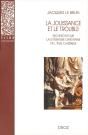 La Jouissance Et Le Trouble  : Recherches Sur La Littérature Chrétienne De L'Âge Classique - Preview