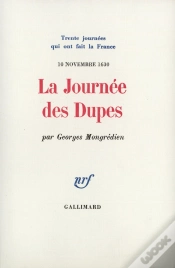 Capa do artigo La Journée Des Dupes : (10 Novembre 1630)