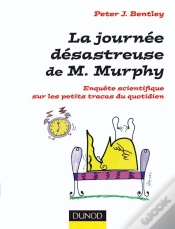 Capa do artigo La Journée Désastreuse De M. Murphy ; Enquête Scientifique Sur Les Petits Tracas Du Quotidien