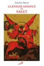 La Joyeuse Annonce Du Salut - Preview
