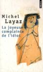 La Joyeuse Complainte De L'Idiot - Preview