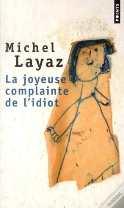 Capa do artigo La Joyeuse Complainte De L'Idiot