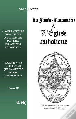 Capa do artigo La Judéo-Maçonnerie & L'Église Catholique T.3