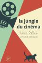 La Jungle Du Cinéma - Preview