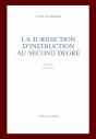 La Juridiction D'Instruction Au Second Degré - Preview