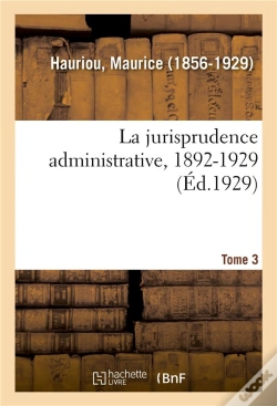 Capa do artigo La Jurisprudence Administrative, 1892-1929. Tome 3